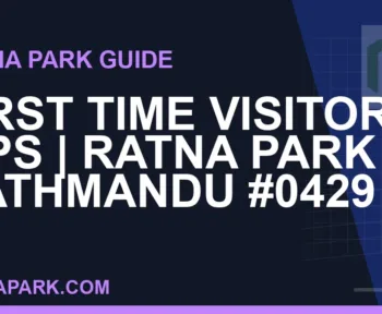 Ratna Park Kathmandu - First Time Visitor Tips | Ratna Park Kathmandu #0429 | RATNAPARK