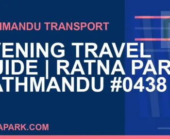 Ratnapark bus park - Evening Travel Guide | Ratna Park Kathmandu #0438 | RATNAPARK