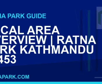 Ratna Park Kathmandu - Local Area Overview | Ratna Park Kathmandu #0453 | RATNAPARK