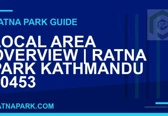 Ratna Park Kathmandu - Local Area Overview | Ratna Park Kathmandu #0453 | RATNAPARK
