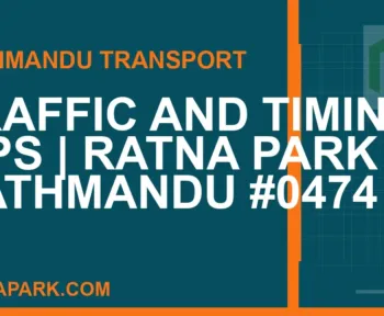 Ratnapark bus park - Traffic and Timing Tips | Ratna Park Kathmandu #0474 | RATNAPARK