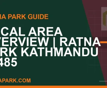 Ratna Park Kathmandu - Local Area Overview | Ratna Park Kathmandu #0485 | RATNAPARK