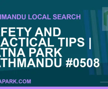 Ratna Park Nepal - Safety and Practical Tips | Ratna Park Kathmandu #0508 | RATNAPARK