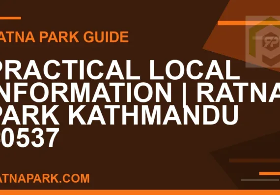 Ratna Park Kathmandu - Practical Local Information | Ratna Park Kathmandu #0537 | RATNAPARK
