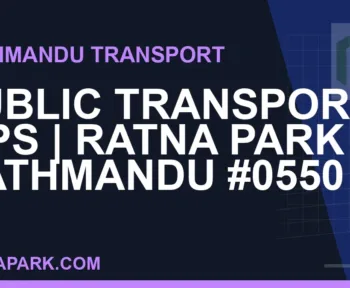 Ratnapark bus park - Public Transport Tips | Ratna Park Kathmandu #0550 | RATNAPARK