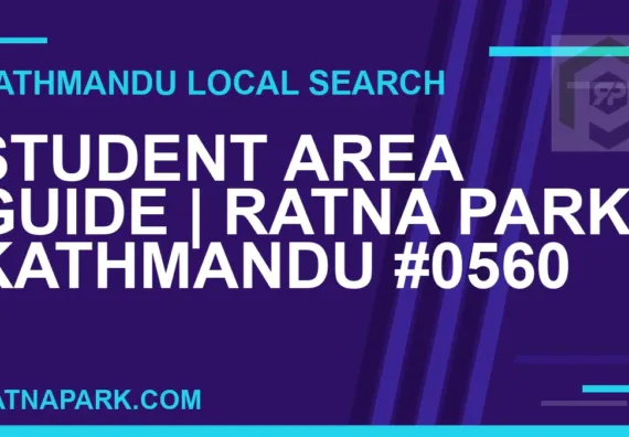 Ratna Park Nepal - Student Area Guide | Ratna Park Kathmandu #0560 | RATNAPARK