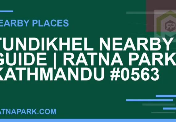 places near Ratna Park - Tundikhel Nearby Guide | Ratna Park Kathmandu #0563 | RATNAPARK