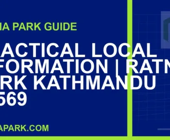 Ratna Park Kathmandu - Practical Local Information | Ratna Park Kathmandu #0569 | RATNAPARK