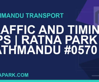 Ratnapark bus park - Traffic and Timing Tips | Ratna Park Kathmandu #0570 | RATNAPARK
