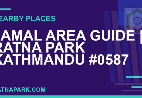 places near Ratna Park - Jamal Area Guide | Ratna Park Kathmandu #0587 | RATNAPARK