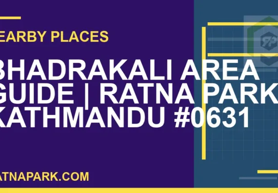places near Ratna Park - Bhadrakali Area Guide | Ratna Park Kathmandu #0631 | RATNAPARK