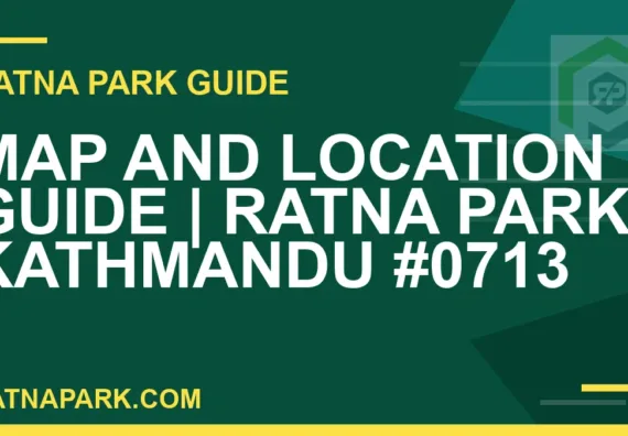 Ratna Park Kathmandu - Map and Location Guide | Ratna Park Kathmandu #0713 | RATNAPARK
