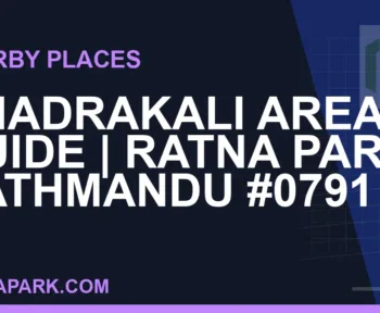 places near Ratna Park - Bhadrakali Area Guide | Ratna Park Kathmandu #0791 | RATNAPARK