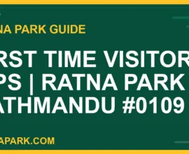 Ratna Park Kathmandu - First Time Visitor Tips | Ratna Park Kathmandu #0109 | RATNAPARK