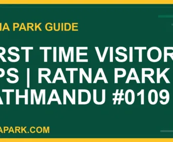Ratna Park Kathmandu - First Time Visitor Tips | Ratna Park Kathmandu #0109 | RATNAPARK