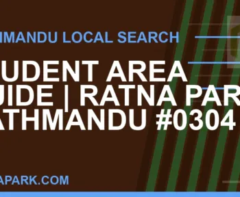 Ratna Park Nepal - Student Area Guide | Ratna Park Kathmandu #0304 | RATNAPARK