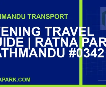 Ratnapark bus park - Evening Travel Guide | Ratna Park Kathmandu #0342 | RATNAPARK