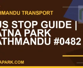 Ratnapark bus park - Bus Stop Guide | Ratna Park Kathmandu #0482 | RATNAPARK