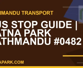 Ratnapark bus park - Bus Stop Guide | Ratna Park Kathmandu #0482 | RATNAPARK