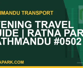 Ratnapark bus park - Evening Travel Guide | Ratna Park Kathmandu #0502 | RATNAPARK