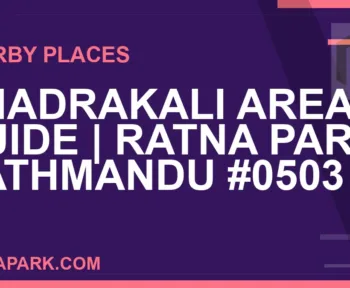 places near Ratna Park - Bhadrakali Area Guide | Ratna Park Kathmandu #0503 | RATNAPARK