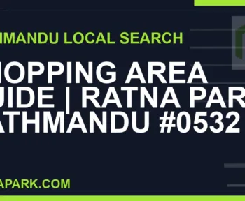 Ratna Park Nepal - Shopping Area Guide | Ratna Park Kathmandu #0532 | RATNAPARK