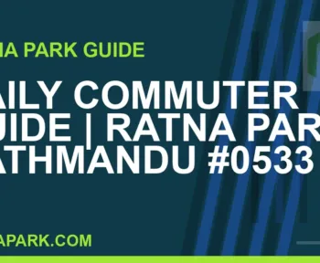Ratna Park Kathmandu - Daily Commuter Guide | Ratna Park Kathmandu #0533 | RATNAPARK
