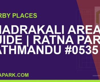 places near Ratna Park - Bhadrakali Area Guide | Ratna Park Kathmandu #0535 | RATNAPARK