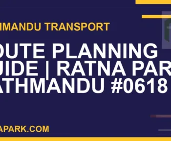 Ratnapark bus park - Route Planning Guide | Ratna Park Kathmandu #0618 | RATNAPARK