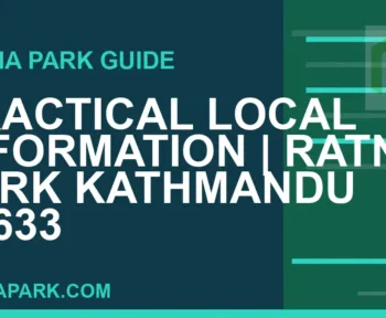 Ratna Park Kathmandu - Practical Local Information | Ratna Park Kathmandu #0633 | RATNAPARK