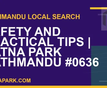 Ratna Park Nepal - Safety and Practical Tips | Ratna Park Kathmandu #0636 | RATNAPARK
