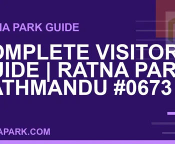 Ratna Park Kathmandu - Complete Visitor Guide | Ratna Park Kathmandu #0673 | RATNAPARK