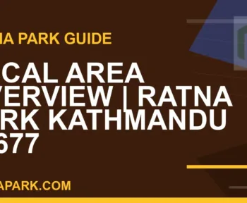 Ratna Park Kathmandu - Local Area Overview | Ratna Park Kathmandu #0677 | RATNAPARK