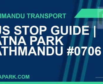 Ratnapark bus park - Bus Stop Guide | Ratna Park Kathmandu #0706 | RATNAPARK