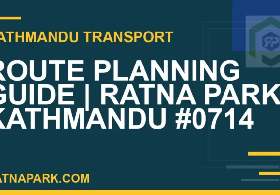 Ratnapark bus park - Route Planning Guide | Ratna Park Kathmandu #0714 | RATNAPARK