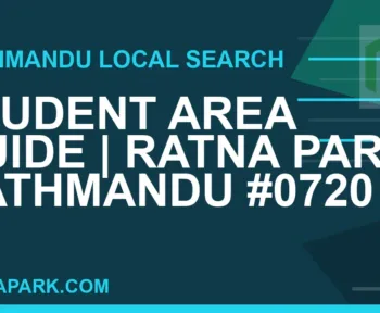 Ratna Park Nepal - Student Area Guide | Ratna Park Kathmandu #0720 | RATNAPARK