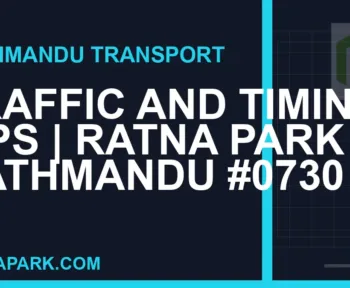 Ratnapark bus park - Traffic and Timing Tips | Ratna Park Kathmandu #0730 | RATNAPARK