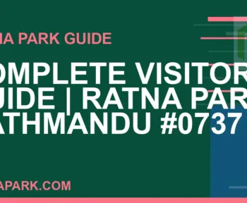 Ratna Park Kathmandu - Complete Visitor Guide | Ratna Park Kathmandu #0737 | RATNAPARK
