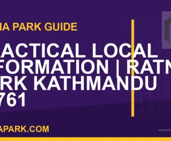 Ratna Park Kathmandu - Practical Local Information | Ratna Park Kathmandu #0761 | RATNAPARK