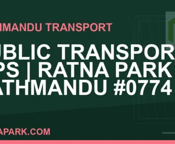 Ratnapark bus park - Public Transport Tips | Ratna Park Kathmandu #0774 | RATNAPARK