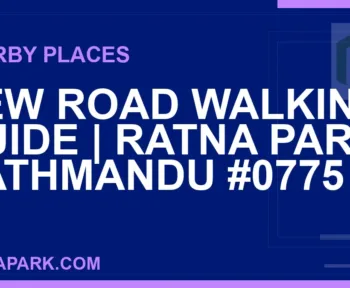 places near Ratna Park - New Road Walking Guide | Ratna Park Kathmandu #0775 | RATNAPARK