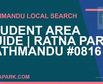 Ratna Park Nepal - Student Area Guide | Ratna Park Kathmandu #0816 | RATNAPARK