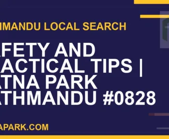 Ratna Park Nepal - Safety and Practical Tips | Ratna Park Kathmandu #0828 | RATNAPARK