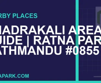 places near Ratna Park - Bhadrakali Area Guide | Ratna Park Kathmandu #0855 | RATNAPARK