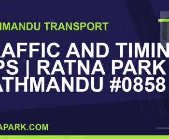 Ratnapark bus park - Traffic and Timing Tips | Ratna Park Kathmandu #0858 | RATNAPARK