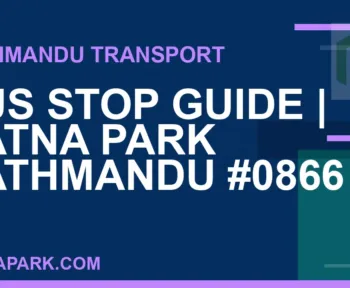 Ratnapark bus park - Bus Stop Guide | Ratna Park Kathmandu #0866 | RATNAPARK
