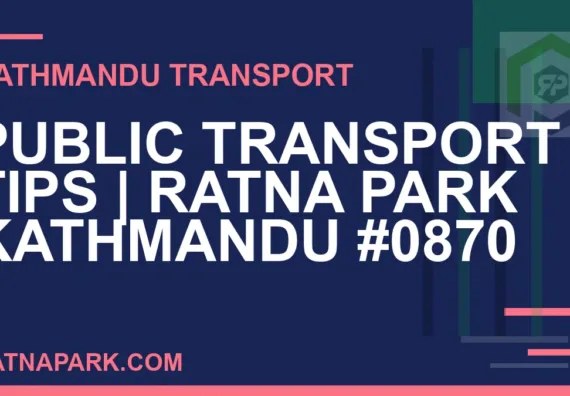 Ratnapark bus park - Public Transport Tips | Ratna Park Kathmandu #0870 | RATNAPARK