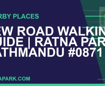 places near Ratna Park - New Road Walking Guide | Ratna Park Kathmandu #0871 | RATNAPARK