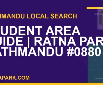 Ratna Park Nepal - Student Area Guide | Ratna Park Kathmandu #0880 | RATNAPARK