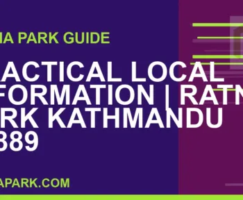 Ratna Park Kathmandu - Practical Local Information | Ratna Park Kathmandu #0889 | RATNAPARK
